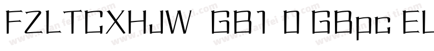 FZLTCXHJW  GB1 0 GBpc EUC H字体转换